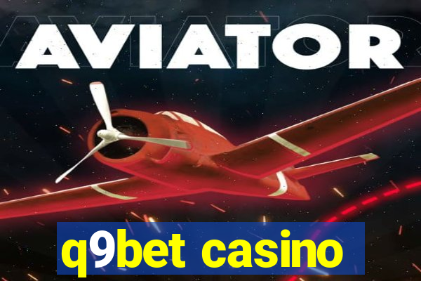 q9bet casino